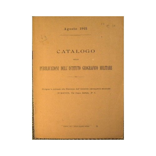 Catalogo delle Pubblicazioni dell'Istituto Geografico Militare