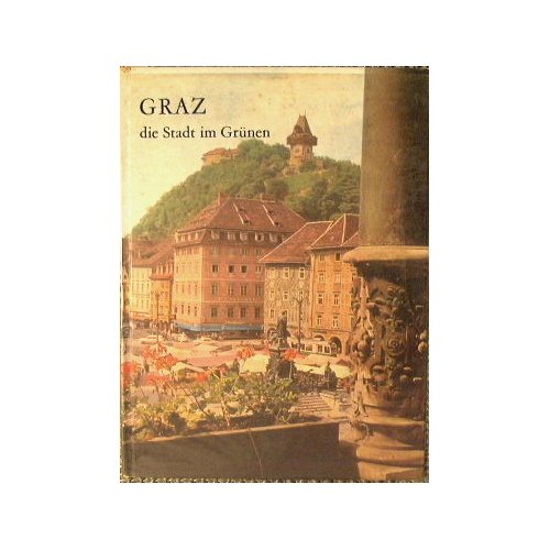 Graz die stadt im grunen