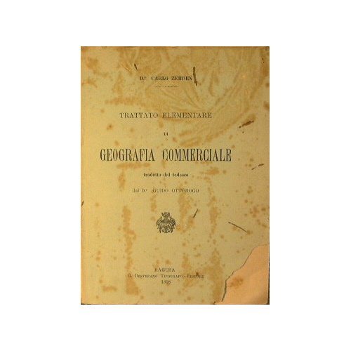 Trattato elementare di Geografia commerciale. | Immagine principale