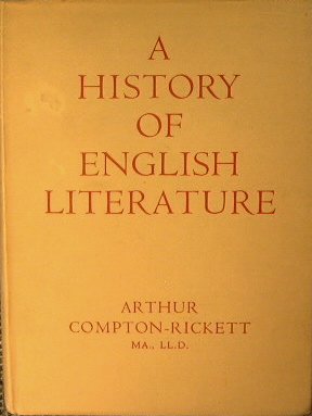 A History of English Literature From Earliest Times to 1916