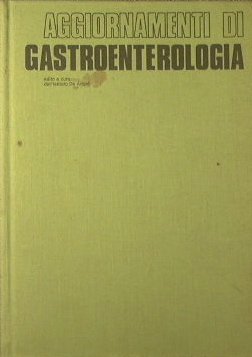 Aggiornamenti di gastroenterologia