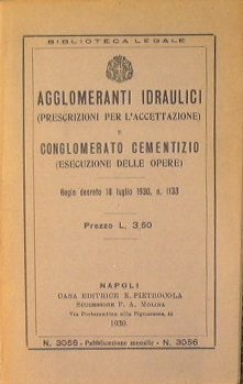 Agglomerati idraulici e conglomerato cementizio.