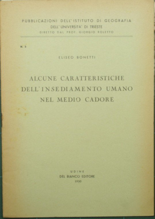 Alcune caratteristiche dell'insediamento umano nel Medio Cadore | Immagine Gallery 2