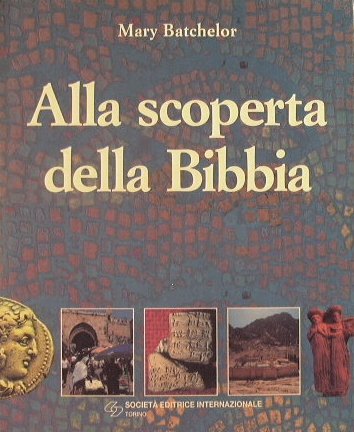 Alla scoperta della Bibbia