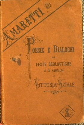 Amaretti poesie e dialoghi per feste scolastiche di famiglia