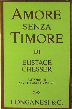 Amore senza timore. | Immagine Gallery 2