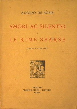 Amori ac silentio e le rime sparse