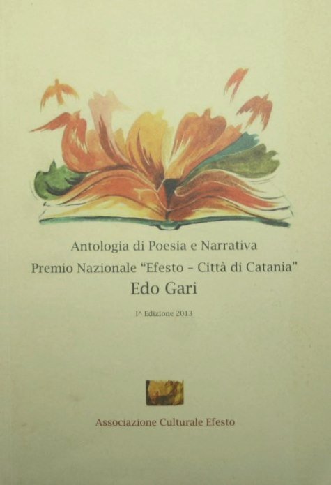 Antologia - Premio Nazionale Efesto - Città di Catania - …