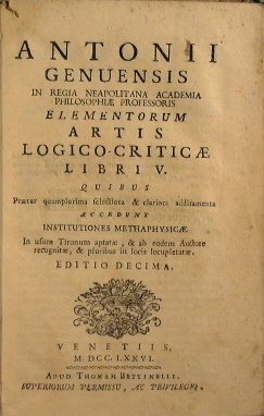Antonii Genuensis . Elementorum artis logico-criticae libri V.