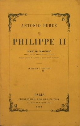 Antonio Pérez et Philippe II