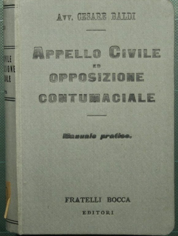 Appello civile ed opposizione contumaciale