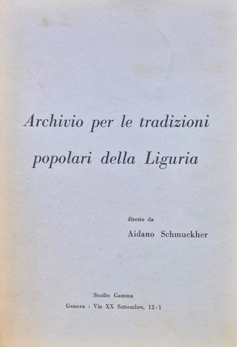 Archivio per le tradizioni popolari della Liguria - Anno I, … | Immagine principale