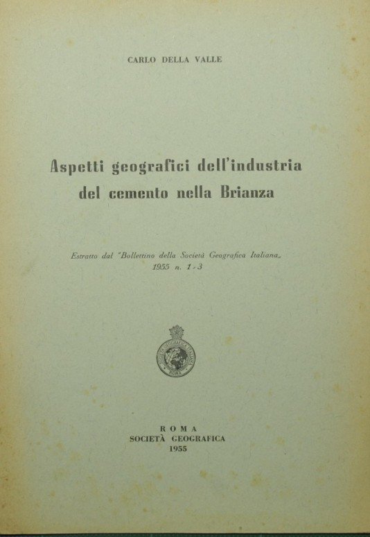Aspetti geografici dell'industria del cemento nella Brianza