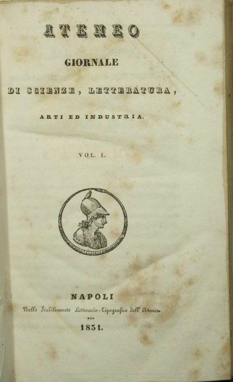 Ateneo. Giornale di scienze, letteratura, arti ed industria