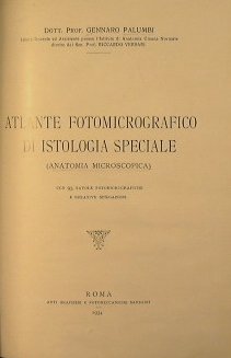 Atlante fotomicrografico di Istologia speciale.(Anatomia microscopica)