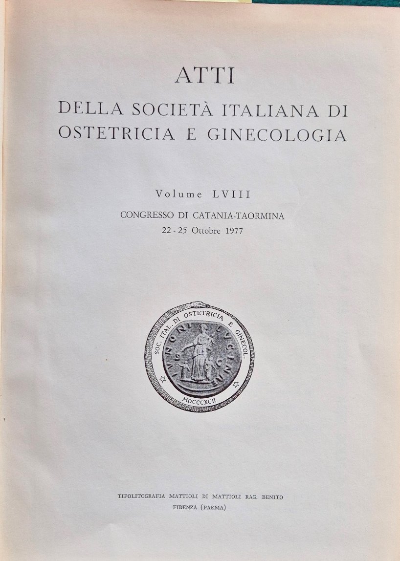 Atti della Società italiana di ostetricia e ginecologia - Vol. …