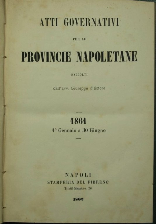 Atti governativi per le provincie napoletane. 1861