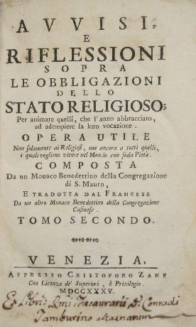 Avvisi e riflessioni sopra le obbligazioni dello stato religioso. Vol. …