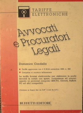 Avvocati e Procuratori Legali. Tariffe elettroniche.