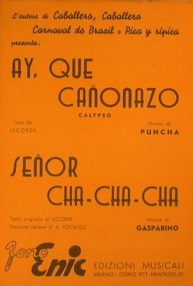 Ay que canonazo ( calypso ) - Senor cha cha …