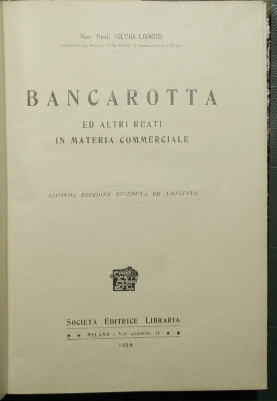 Bancarotta ed altri reati in materia commerciale