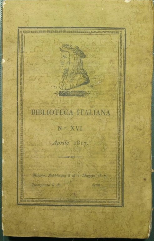 Biblioteca italiana o sia giornale di letteratura scienze ed arti … | Immagine Gallery 2