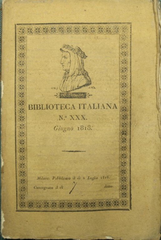 Biblioteca italiana o sia giornale di letteratura scienze ed arti …