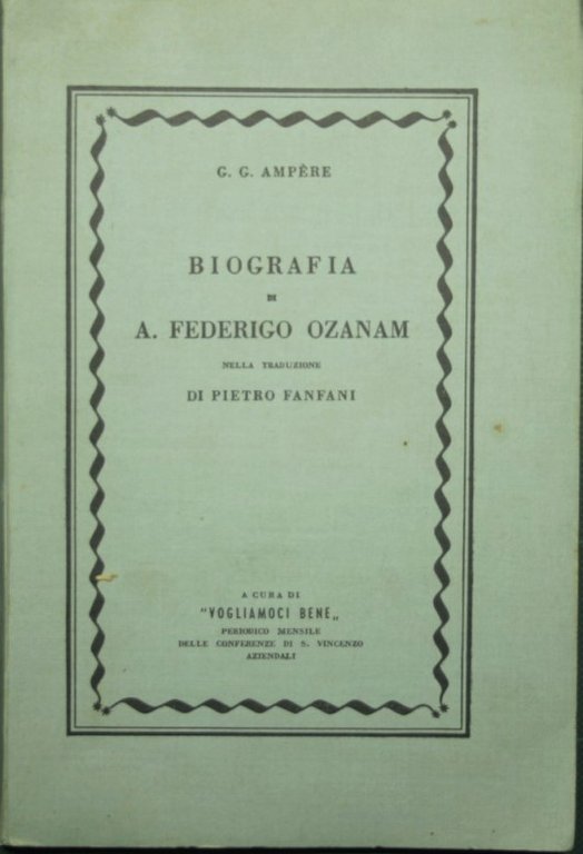 Biografia di A. Federigo Ozanam