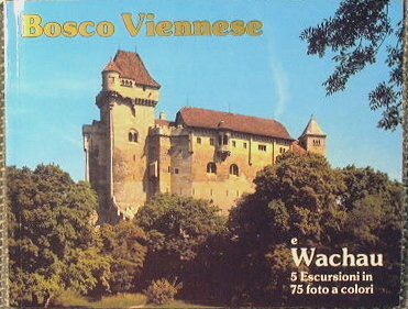 Bosco Viennese e Wachau | Immagine principale