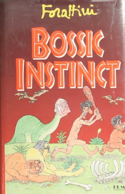 Bossic instinct