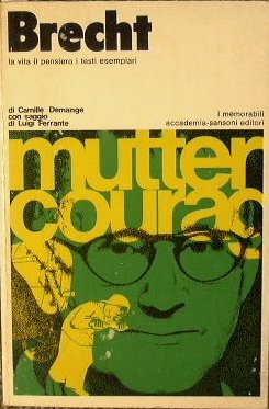 Brecht - la vita il pensiero i testi esemplari | Immagine Gallery 2