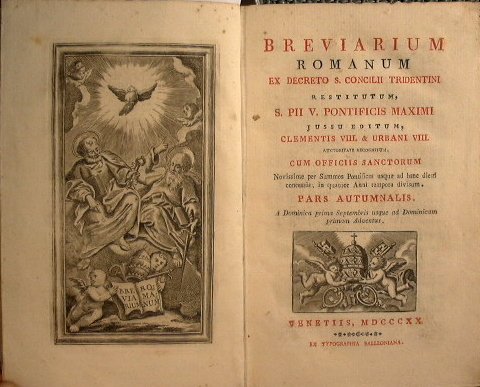 Breviarium romanum ex decreto sacrosancti Concilii Tridentini restitutum, S. Pii …