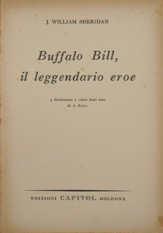 Buffalo Bill, il leggendario eroe