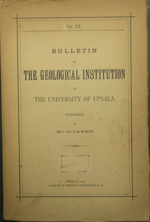 Bulletin of the Geological Institution of the University of Upsala. …