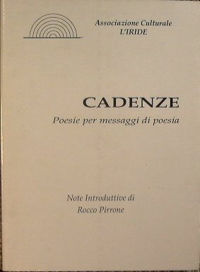 Cadenze - poesie per messaggi di poesia