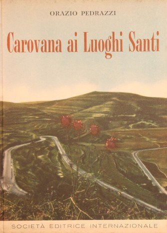 Carovana ai Luoghi Santi | Immagine Gallery 2