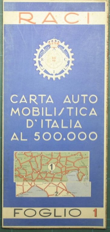 Carta automobilistica d'Italia al 500.000. Foglio 1