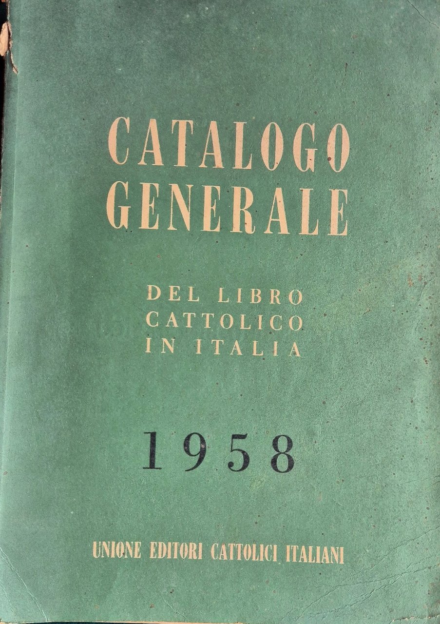 Catalogo generale del libro cattolico in Italia - 1958 | Immagine principale