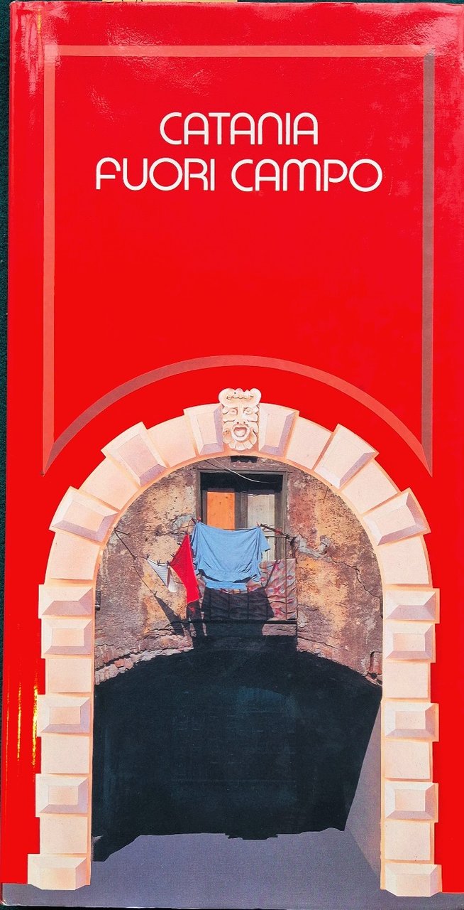 Catania fuori campo