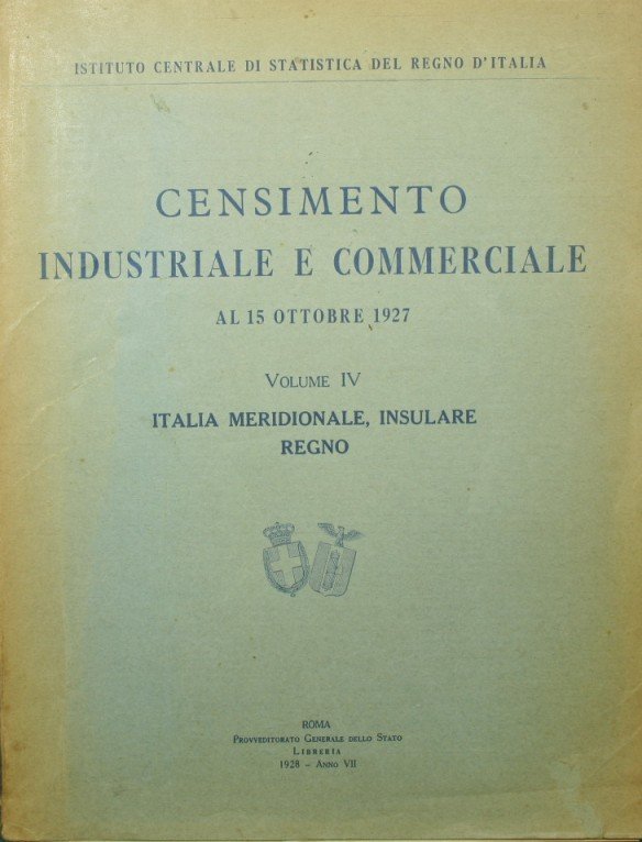 Censimento industriale e commerciale al 15 ottobre 1927 - Vol. …