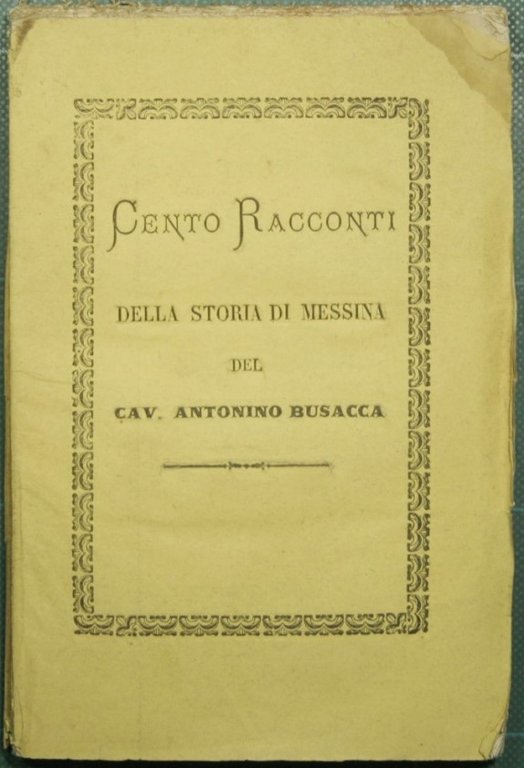 Cento racconti della storia di Messina