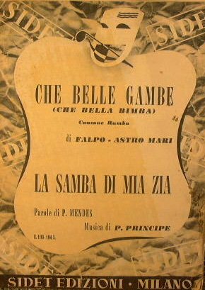 Che belle gambe che bella bimba ( canzone rumba ) …