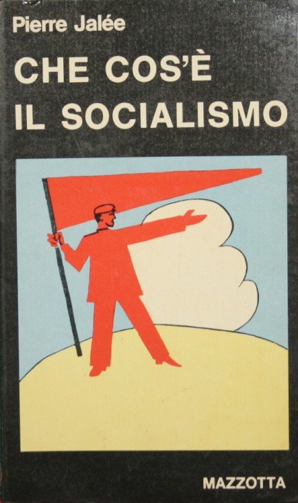 Che cos'è il socialismo