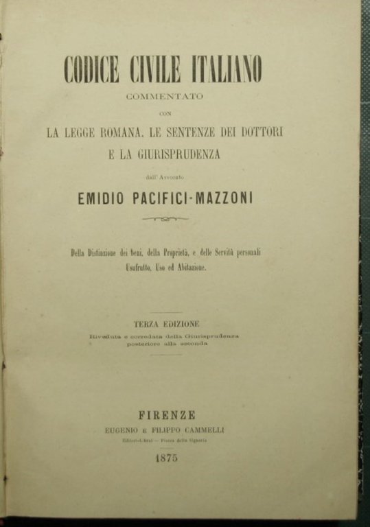 Codice civile italiano - Della distinzione dei beni, della proprietà …