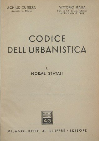 Codice dell'urbanistica. Vol. I