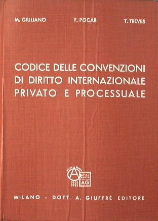 Codice delle convenzioni di diritto internazionale privato e processuale