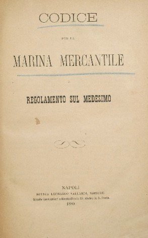 Codice per la marina mercantile e regolamento sul medesimo