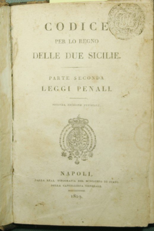 Codice per lo Regno delle Due Sicilie - Parte seconda …