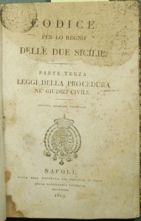 Codice per lo Regno delle Due Sicilie - Parte terza …