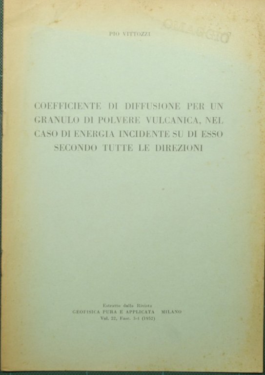 Coefficiente di diffusione per un granulo di polvere vulcanica, nel …
